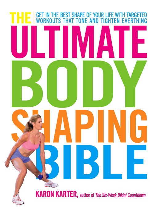 Title details for The Ultimate Body Shaping Bible by Karon Karter - Available